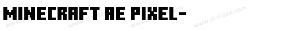 Minecraft AE Pixel字体转换
